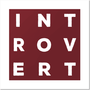 INTROVERT Logo/Slogan Posters and Art